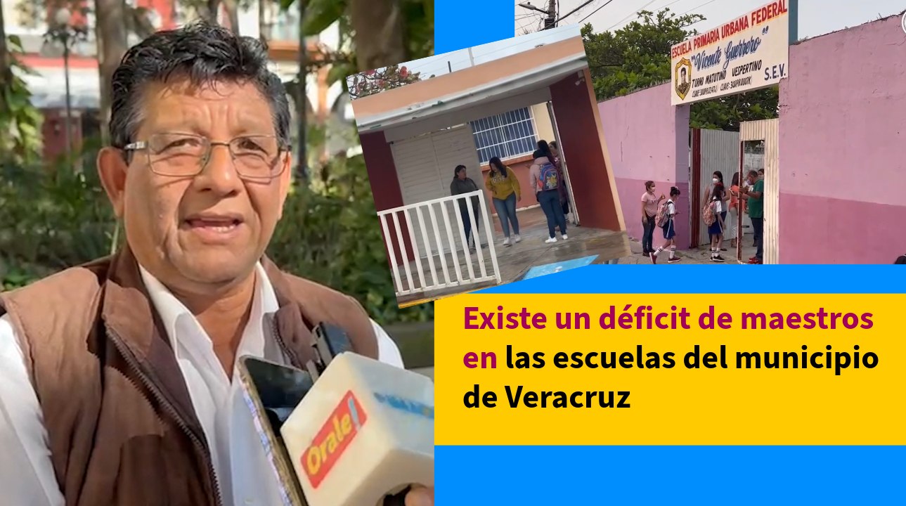 Plazas de maestros jubilados en escuelas de Veracruz siguen sin ser cubiertas: director de Educación