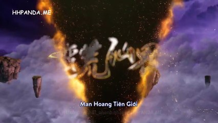 Man Hoang Tiên Giới Tập 48
