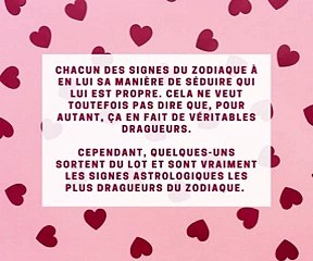 Les signes astros les plus dragueurs