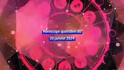 Horoscope quotidien du samedi 20 janvier 2024