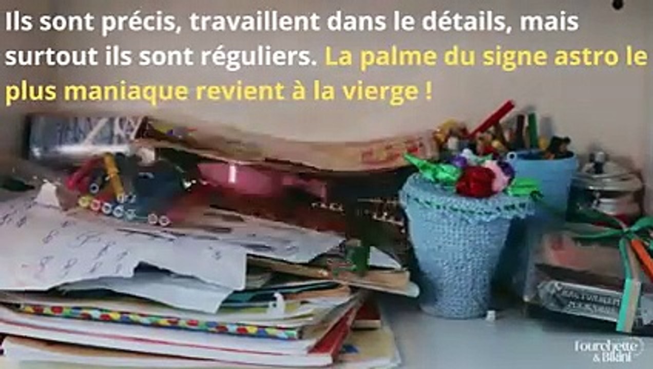 Les 4 signes les plus désordonnés