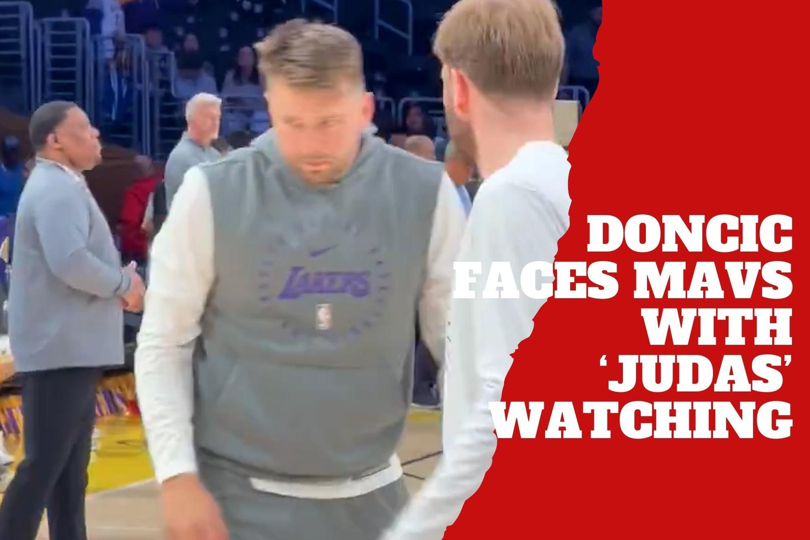 Luka Doncic warms up with 'Judas' watching before first game against Mavs as a Laker