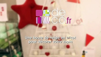 Une boule de neige en tricot pour décorer votre sapin