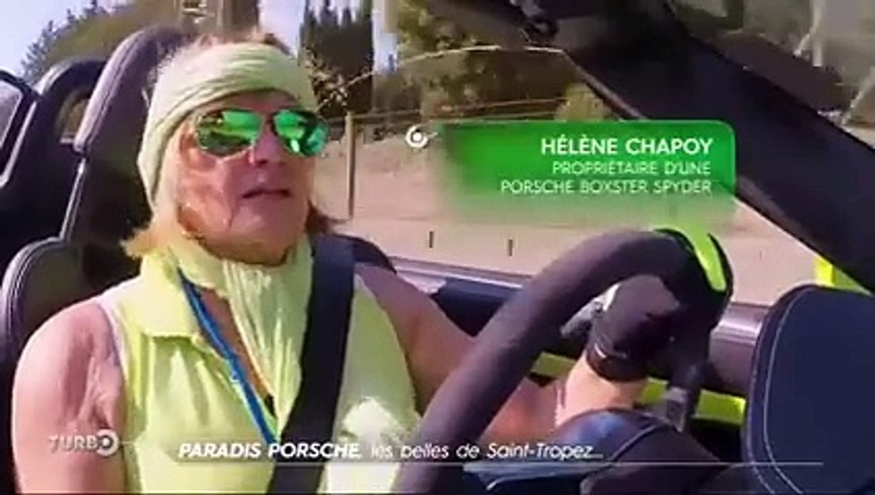 Paradis Porsche, les belles de Saint-Tropez - Emission TURBO du 129/10/2017