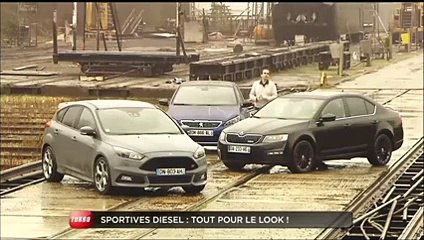 Guide Achat : les sportives Diesel (Emission Turbo du 12/04/2015)
