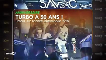 30 ans de TURBO, l'année 1998 - Emission TURBO du 12/02/2017
