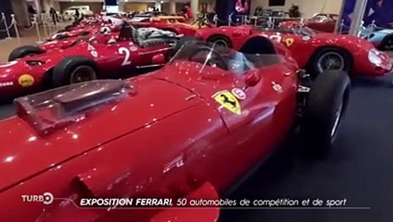 Exposition Ferrari, 50 automobiles de compétition et de sport - Extrait TURBO du 03/03/2019