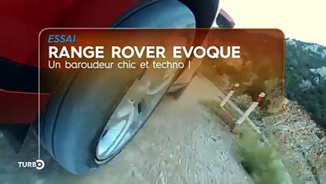 Range Rover Evoque, un baroudeur chic et techno - Extrait TURBO du 17/03/2019