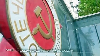 Nissan Qashqai, embarquement pour Vladivostok - Extrait TURBO du 11/11/2018