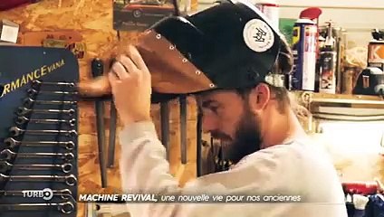 Machine Revival, une nouvelle vie pour nos anciennes - Reportage TURBO du 18/04/2021