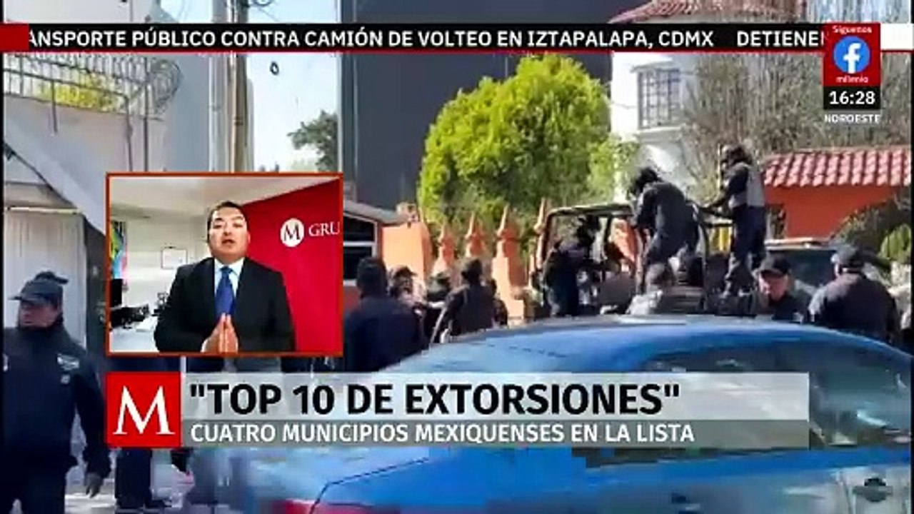Cuatro municipios del Estado de México están en el top 10 de extorsiones