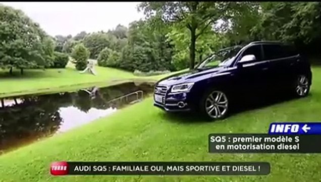 Essai : Audi SQ5 (Emission Turbo du 28/08/2012)
