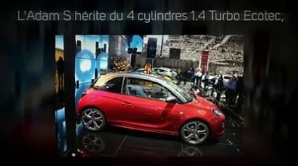 Opel Adam S en vidéo live au Salon de Genève 2014
