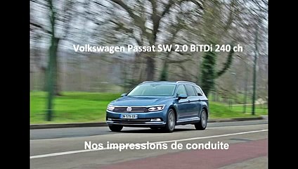 Volkswagen Passat SW 2.0 BiTDi 240 : nos impressions de conduite