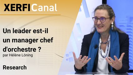 Un leader est-il un manager chef d'orchestre ? [Hélène Löning]
