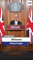 UK boosts defense budget