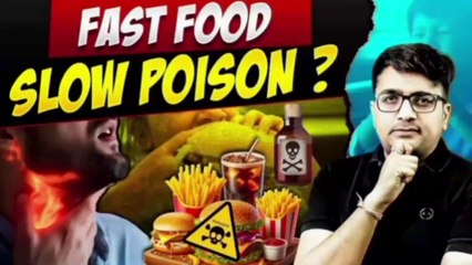 "Fast Food" Slow Poison | जानिए कैसे ? | by #Ankit Avasthi Sir