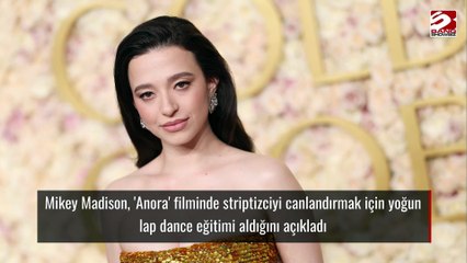 Mikey Madison, 'Anora' filminde striptizciyi canlandırmak için yoğun lap dance eğitimi aldığını açıkladı