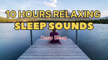 1 Hour Relaxing Sleep Music | Best Music for Deep Sleep & Relaxation