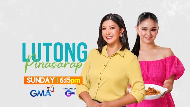 Lutong Pinasarap: Doble ang saya ngayong Linggo kasama sina Kara David at Mikee Quintos
