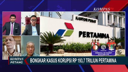 [FULL] Komisi XII DPR & Pakar Blak-Blakan soal Korupsi Minyak Pertamina, Negara Rugi Rp193,7 Triliun