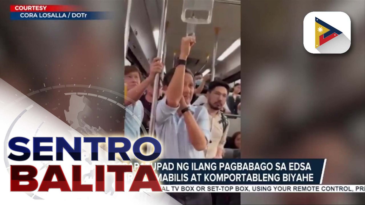 DOTr, magpapatupad ng ilang pagbabago sa EDSA Busway para sa mabilis at komportableng biyahe; DOTr Sec. Dizon, bukas sa panukalang i-extend ang operasyon ng MRT at LRT