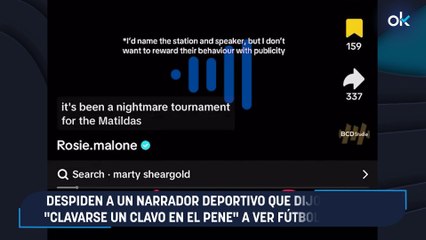 Despiden a un narrador deportivo que dijo preferir "clavarse un clavo en el pene" a ver fútbol femenino