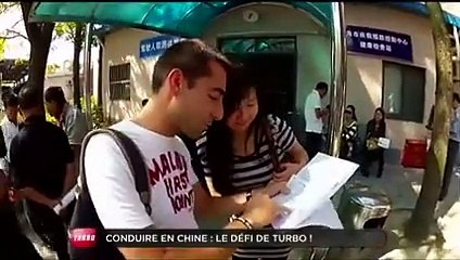 Insolite : on a conduit en Chine ! (Emission Turbo du 18/11/2012)