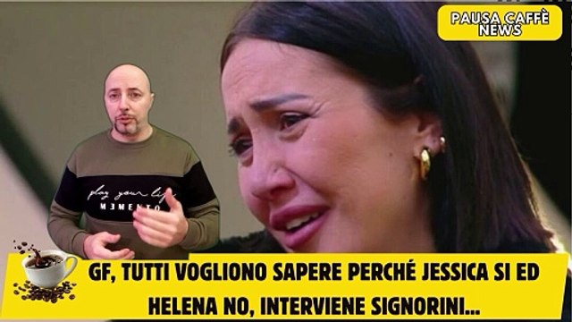 GF, tutti vogliono sapere perché Jessica si ed Helena no, interviene Signorini...