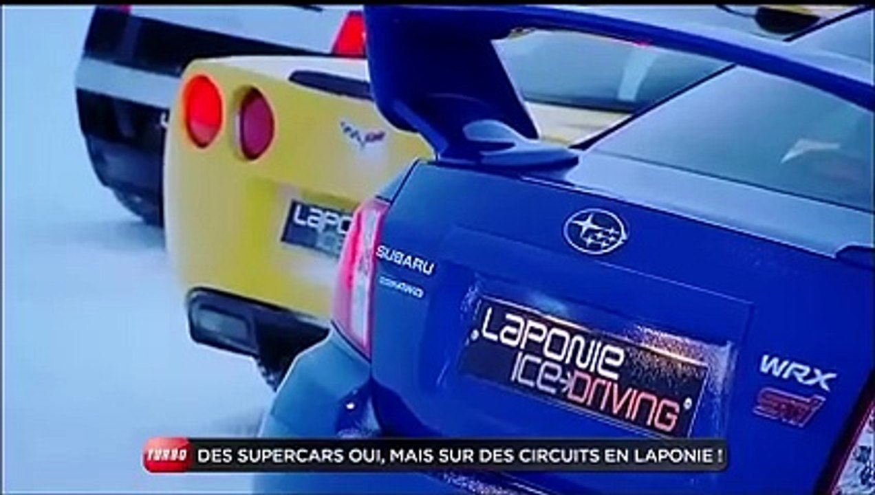 Reportage : des circuits de glace en Laponie (Emission Turbo du 24/03/2013)