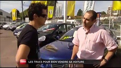Conso : Astuces pour bien vendre sa voiture (Emission Turbo du 29/05/2011)