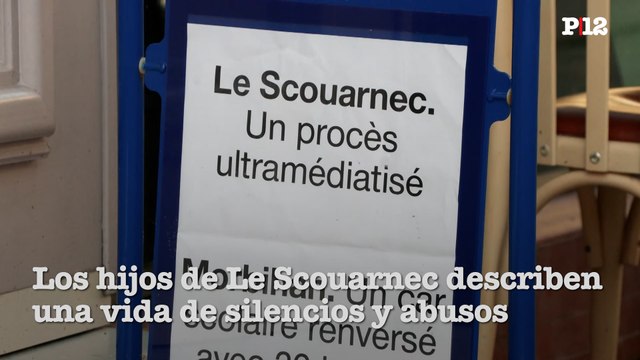 Los hijos del cirujano pederasta Le Scouarnec describen una vida de silencios y abusos