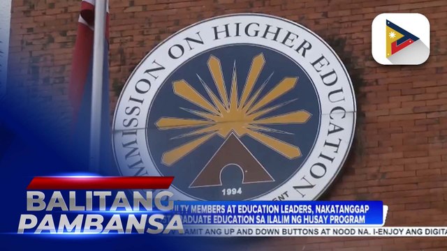 Higit 1-K na faculty members at education leaders, nakatanggap ng libreng post-graduate education sa ilalim ng husay program