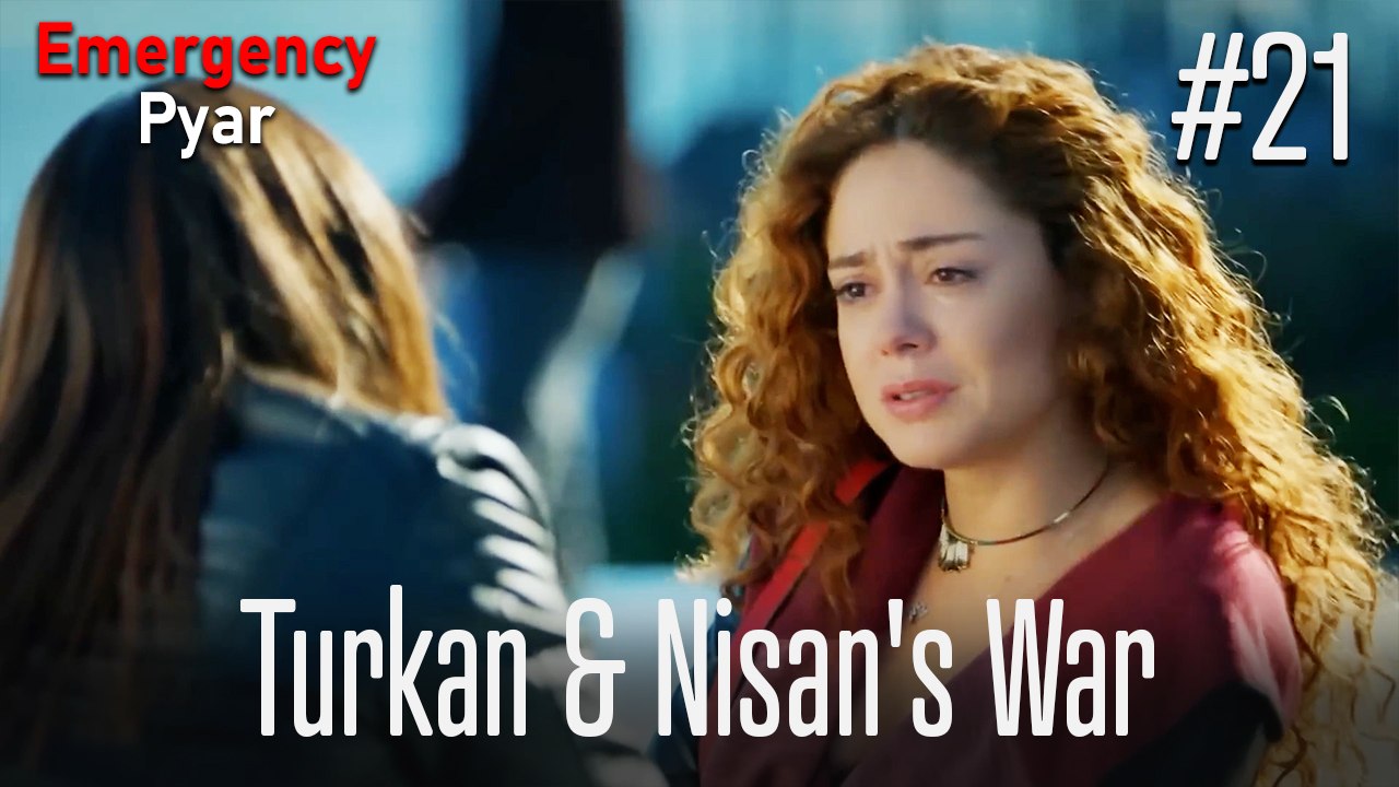 Turkan & Nisan's Scenes #21
