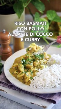 Pollo al curry con latte di cocco e riso basmati