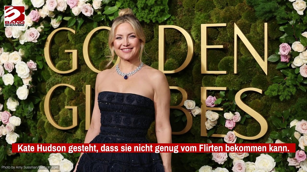 Kate Hudson: Sie flirtet mit alles und jedem