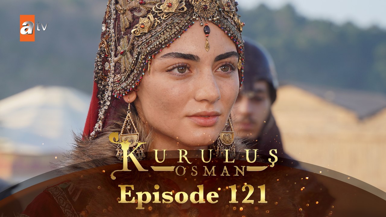 Kurulus Osman Urdu - Season 6 Episode 121