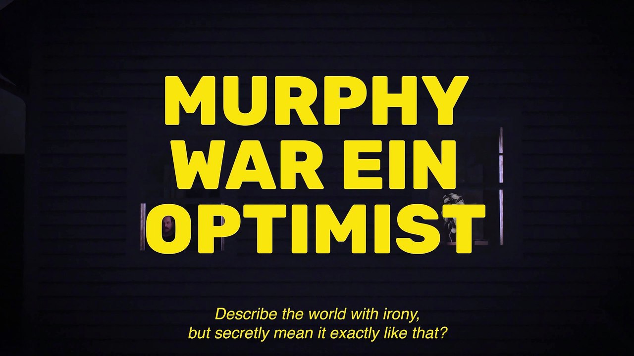 Murphy Was An Optimist
