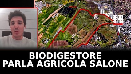 Biodigestore Via Prenestina: Parla "Agricola Salone"