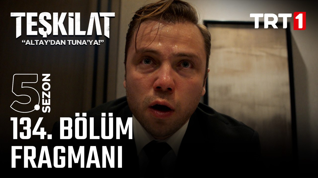 Teşkilat 134. Bölüm Fragmanı