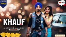 Khauf Fusion Mankirt Aulakh