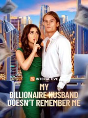 My Billionaire Husband Doesn't Remember Me (2024) - Full Movie