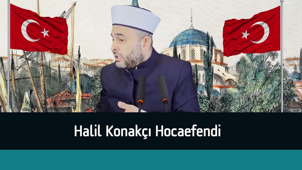 Halil Konakçı Hoca _ Kimin Oğlu Olursa Olsun Adam Ezanı Yasaklayacak