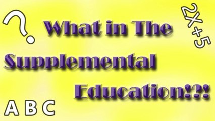 What in the Supplemental Education