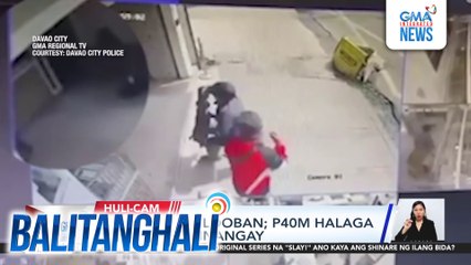 Sanglaan, nilooban; P40M halaga ng alahas, tinangay | Balitanghali
