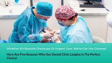 Dental Clinic Langley