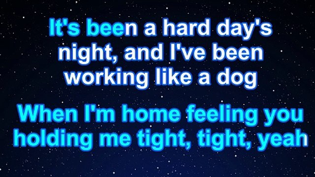 Karaoke♬ A Hard Day's Night - The Beatles 【No Guide Melody】 Instrumental