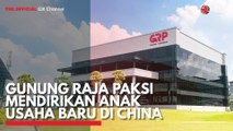 Gunung Raja Paksi Mendirikan Anak Usaha Baru di China