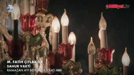 M. Fatih Çıtlak ile Sahur Vakti fragmanı