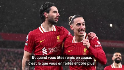 Liverpool - Slot loue la force mentale de ses joueurs